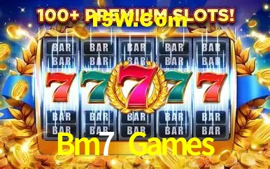 Benefícios da Conta Bm7 Games