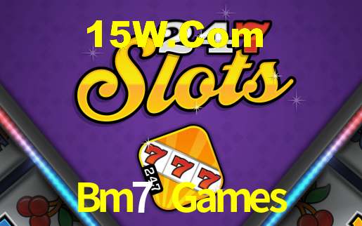 Bm7 Games,Bm7 Bet